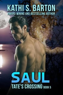 Saul - Tate's Crossing, #5