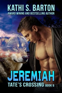 Jeremiah - Tate's Crossing, #6