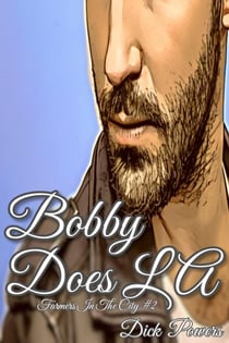 Bobby Does LA