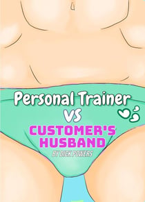 Personal Trainer vs Customer's Husband