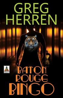 Baton Rouge Bingo - Scott Bradley Mystery, #2