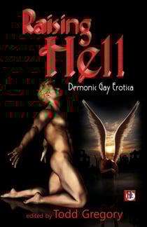 Raising Hell: Demonic Gay Erotica