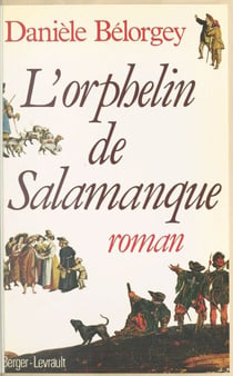 L'orphelin de Salamanque