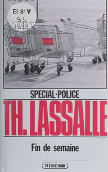 Spécial-police : Fin de semaine