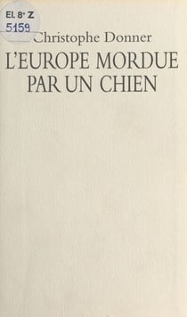 L'Europe mordue par un chien