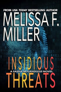 Insidious Threats - Sasha McCandless Legal Thriller Series, #16