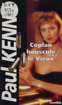 Paul Kenny : Coplan bouscule le vieux