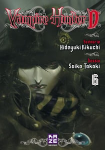 Vampire Hunter D - Tome 6