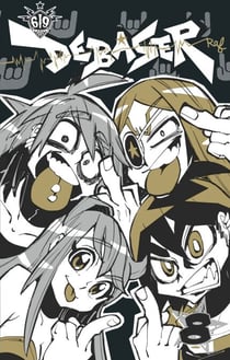 Debaser - Tome 8