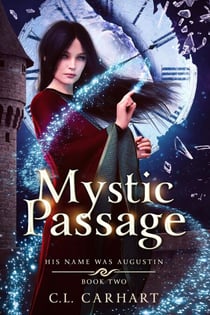 Mystic Passage - His Name Was Augustin, #2