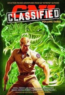 CNI Classified: Volume Three - Code Name: Intrepid, #3