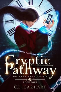 Cryptic Pathway - His Name Was Augustin, #4