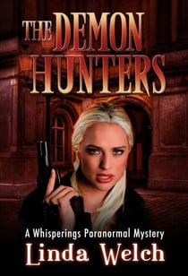 The Demon Hunters - Whisperings Paranormal Mystery, #2