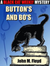 Button's and Bo's - A Black Cat Weekly Mystery
