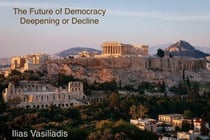 The Future of Democracy. Deepening or Decline