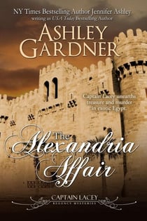 The Alexandria Affair - Captain Lacey Regency Mysteries, #11