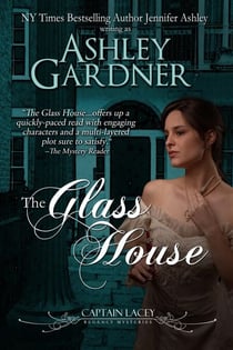The Glass House - Captain Lacey Regency Mysteries, #3