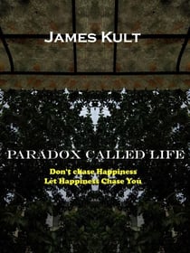 Paradox Called Life