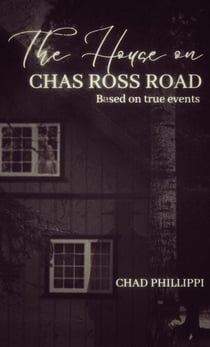 The House on Chas Ross Road