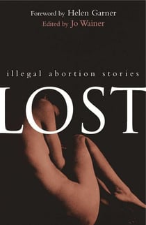 Lost - Illegal Abortion Stories
