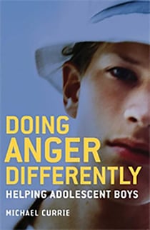 Doing Anger Differently - Helping Adolescent Boys