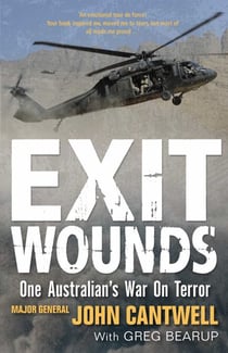 Exit Wounds - One Australian's War On Terror: Updated Edition