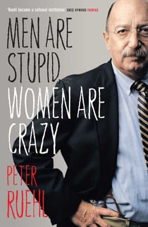 Men Are Stupid, Women Are Crazy - The Best Of Ruehl