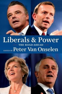 Liberals And Power - The Road Ahead