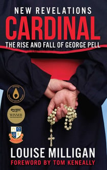 Cardinal - The Rise and Fall of George Pell