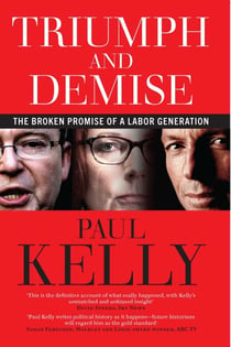Triumph and Demise - The Broken Promise of a Labor Generation: Updated Edition