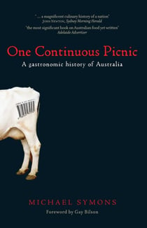 One Continuous Picnic - A gastronomic history of Australia