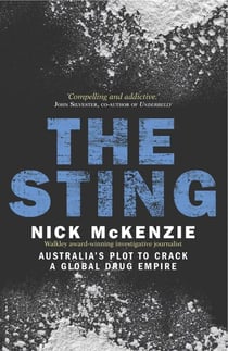 Sting - Australia's Plot To Crack A Global Drug Empire