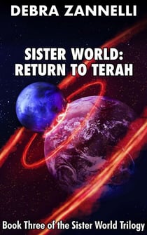 Sister World Return to Terah - Sister World, #3