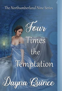 Four Times The Temptation - The Northumberland Nine Series, #4