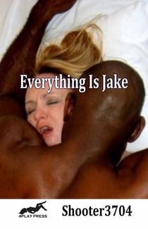 Everything is Jake