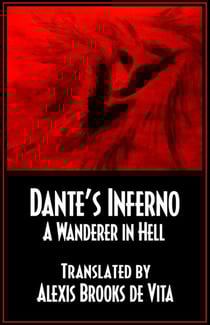 Dante's Inferno - A Wanderer in Hell
