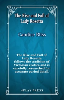 The Rise and Fall of Lady Rosetta