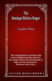 The Bondage Bitches Wager