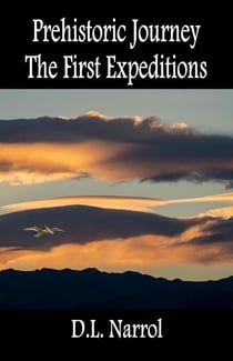 Prehistoric Journey - The First Expeditions