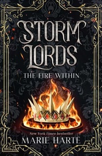 Storm Lords: The Fire Within - Storm Lords, #1