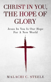 Christ in You, the Hope of Glory - Empowering Today's Christian Youth