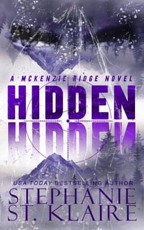 Hidden - A McKenzie Ridge Novel, #2