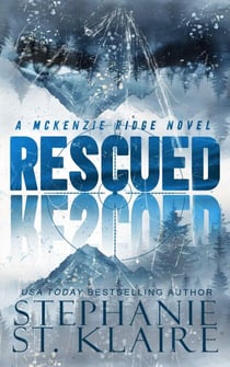 Rescued - A McKenzie Ridge Novel, #1