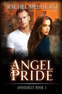 Angel Pride - Avoidables, #3