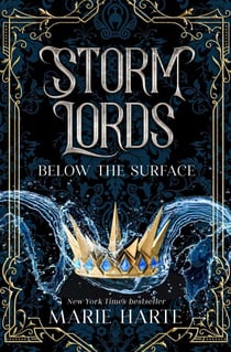Storm Lords: Below the Surface - Storm Lords, #2