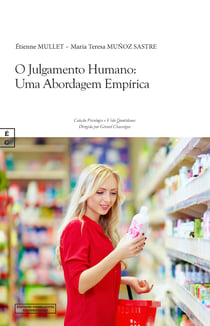 O Julgamento Humano - Uma Abordagem Empírica