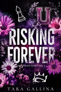 Risking Forever: Vol 1 - The Forever Series, #1