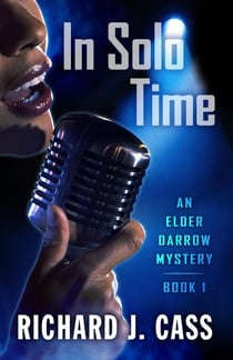 In Solo Time - An Elder Darrow Mystery, #1