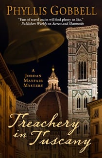 Treachery  in Tuscany - A Jordan Mayfair Mystery, #3