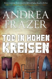 Tod in hohen Kreisen - Kommissar Falconers Mordfälle, #10